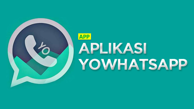 YoWhatsApp (YoWA) Apk Link Download Terbaru 2023 Official